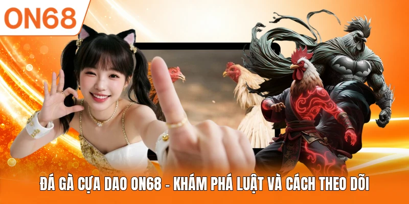 Đá Gà Cựa Dao