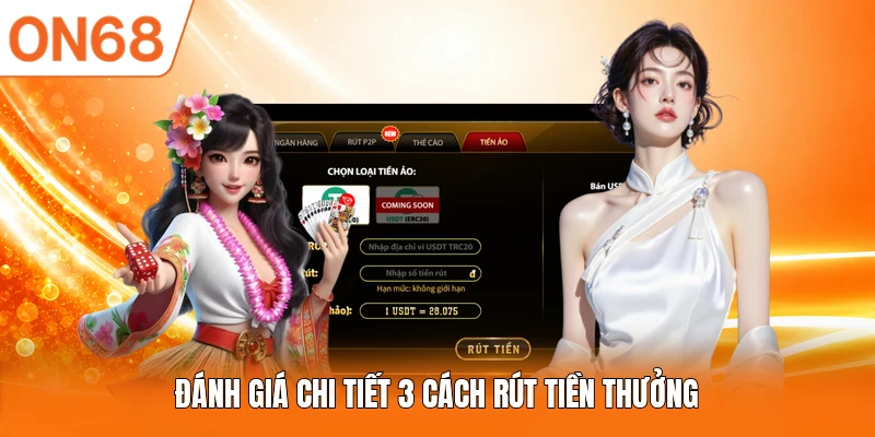 Đánh giá chi tiết 3 cách rút tiền thưởng 