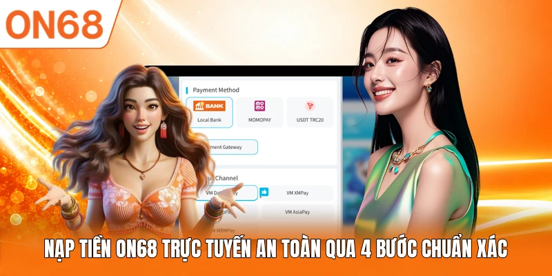 Nạp Tiền ON68